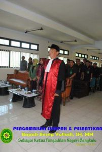 Pengambilan Sumpah dan Pelantikan Bapak Encep Yuliadi, SH, MH. sebagai Ketua Pengadilan Negeri Bengkulu
